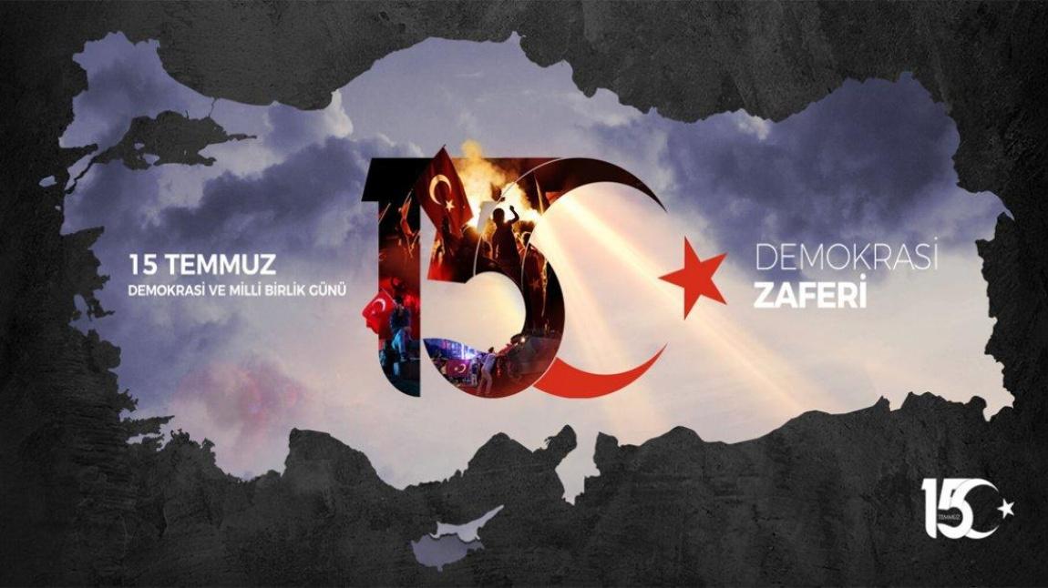 15 TEMMUZ YIL DÖNÜMÜ